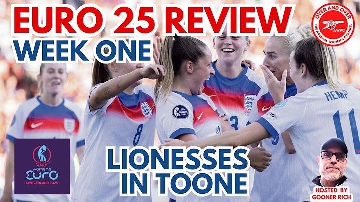 #LIONESSES - EURO 2025 REVIEW - WEEK ONE