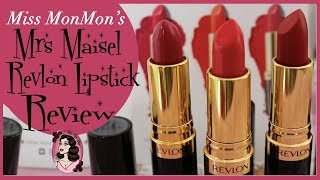 Mrs Maisel \/ Revlon Lipstick Collaboration Review