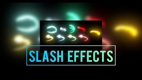 Slash Effects - Unity Asset Store