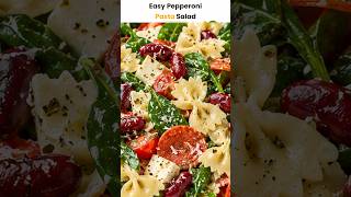 Pepperoni Pasta Salad: Quick and Easy Recipe