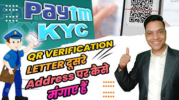 PAYTM kyc QR verification Letter Chenge Address ✉️🔥🔥