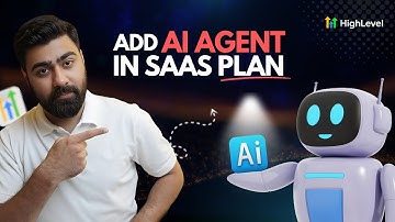 How to Add Custom-Trained AI Agents Into Your SaaS Plan in High Level
