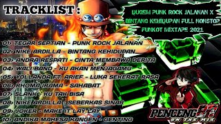 DJ DUGEM PUNK ROCK JALANAN X BINTANG KEHIDUPAN FULL NONSTOP FUNKOT MIXTAPE 2021