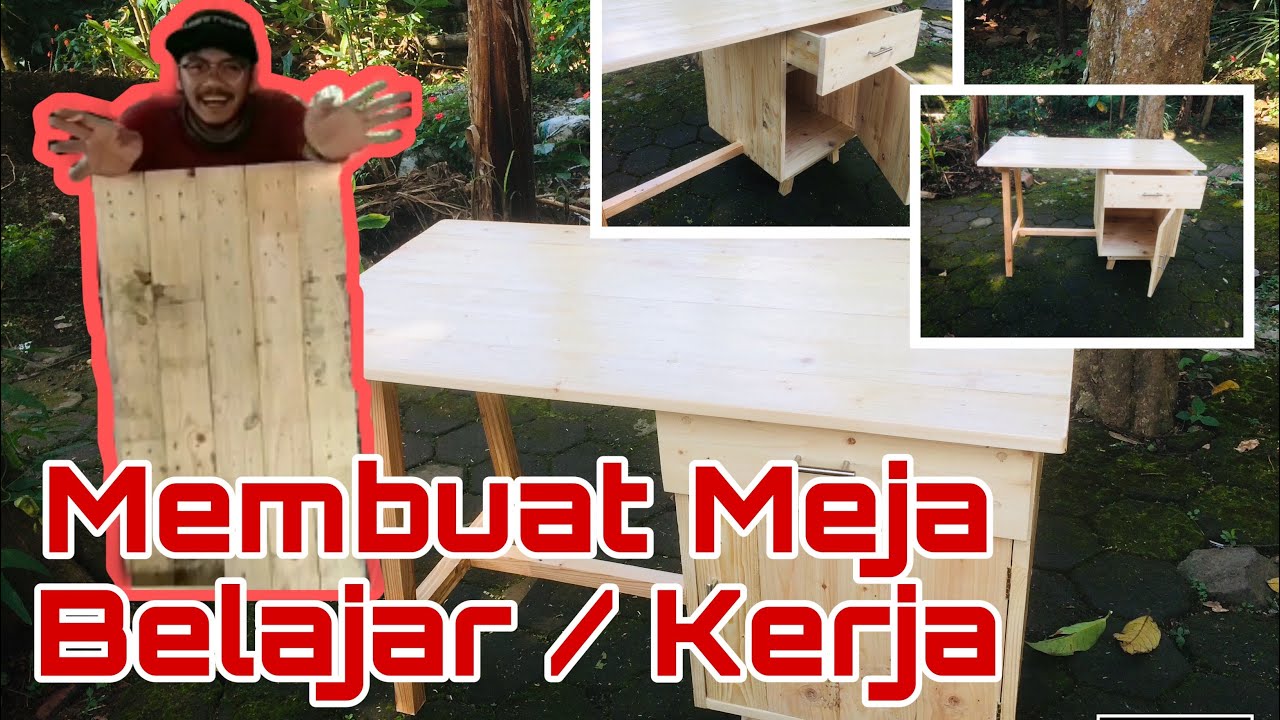 Membuat Meja Belajar Kerja YouTube