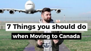 7 Tips to Having the Best First Week in Canada for Newcomers