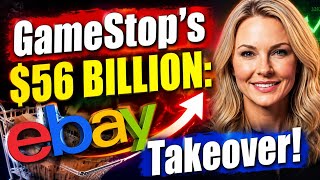 GameStop’s $56 BILLION Masterplan: The eBay Takeover Nobody Saw Coming! 🚨 $GME