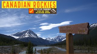 Canadian Rockies - One of the World&#39;s Top Drives - The 🤩Icefields Parkway🤩 &amp; Athabasca Glacier Hike
