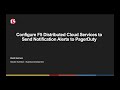 Configure F5 Distributed Cloud Services to Send Notification Alerts to PagerDuty