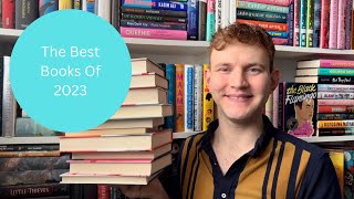 The Best Books Of 2023 | My Top Ten Books Of The Year