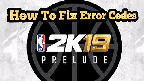 NBA2K20 HOW TO FIX ERROR CODES!!! BEST METHOD AND FIX!!!!! (GAMEPLAY from 19 prelude do same method)