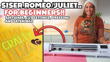 NEW CUTTING MACHINE?? | SISER ROMEO/JULIET 101: How to Use Your New Siser Cutting Machine
