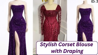 Part 1: How to draft, cut and sew this stylish corset blouse with draping