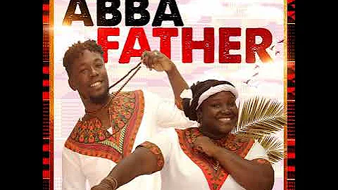Joanna X Dj Paul | Abba Father | Official Audio | ...