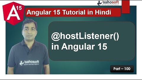 hostListener in Angular 15 | Angular 15 Tutorial in Hindi