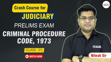 Criminal Procedure Code 1973 |Class-01 |Section 01 To 40 |Judiciary Exams |Nitesh Sir ALEC #crpc1973