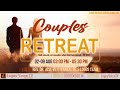 Couples Retreat | 08-Aug--2021  |  Logos Retreat Centre, Bangalore