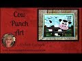 Cow punch art card