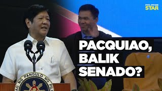 Manny Pacquiao ‘balik Senado’ ayon kay President Marcos