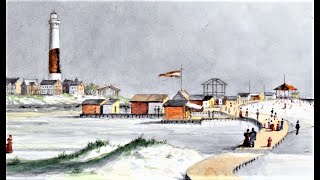 Early Atlantic City [Part 7 - The Spectacular History of the New Jersey Shore]