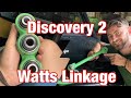 Landrover Discovery 2 - Watts Linkage