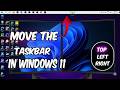 How to move the taskbar to Top, Left, right, in Windows 11