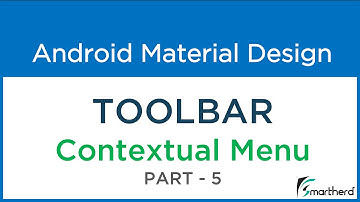 #204 Android CONTEXTUAL MENU. Material Design Toolbar : Part - 5