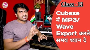 Cubase 5 CLASS=13 IN HINDI | Cubase 5 Full Tutorial 2021 | Cubase 5 Recording & Mixing | Z Plus Tech