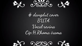 Download Lagu Dangdut merdu BUTA #cover revina emak di dengar ciptaan rhoma irama. Download Lagu Dangdut merdu BUTA #cover revina emak di dengar ciptaan rhoma irama.
