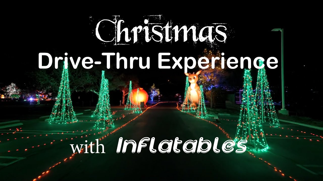 Christmas Drive-Thru Experience with Inflatables - YouTube