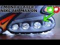 1 month later nike air max dn pros  cons update