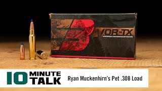 картинка: #10MinuteTalk | Любимый патрон Райана Макенхирна .308 Load
