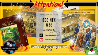 Planszowy Kolektyw - Top 5 Najładniejszych Gier Planszowych - Może Nie Dla Wszystkich