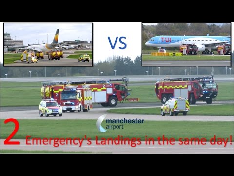 EMERGENCY THOMAS COOK A330 AND THOMSON B757 BOTH EMERGECY LANDING AT MANCHESTER 15417