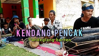 KENDANG PENCAK...⚔️🔥 Pandeglang Banten