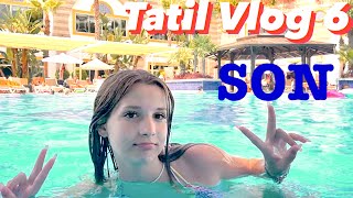 Tatil Vlog 6 Son Ecrin Su Çoban Antalya 2023