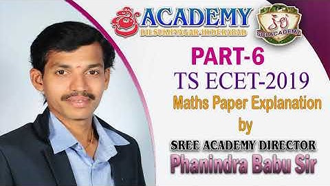 TS ECET-2019 Question Papar Solution by SREE ACADEMY Director S.PHANINDRA Sir |PART-6|