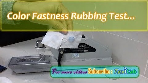 Color Fastness to Rubbing Test