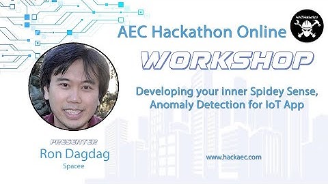 AEC Hackathon Online Workshop: Anomaly Detection for IoT Apps