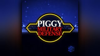 Piggy: Military Defense OST - Lobby Theme
