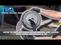 How to Replace Rear Drum Brakes 1994-2004 Chevrolet S-10