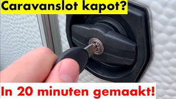 Knaus Sudwind Caravan Slot Kapot? Eenvoudig je Cilinderslot repareren/ vervangen doe je zo!