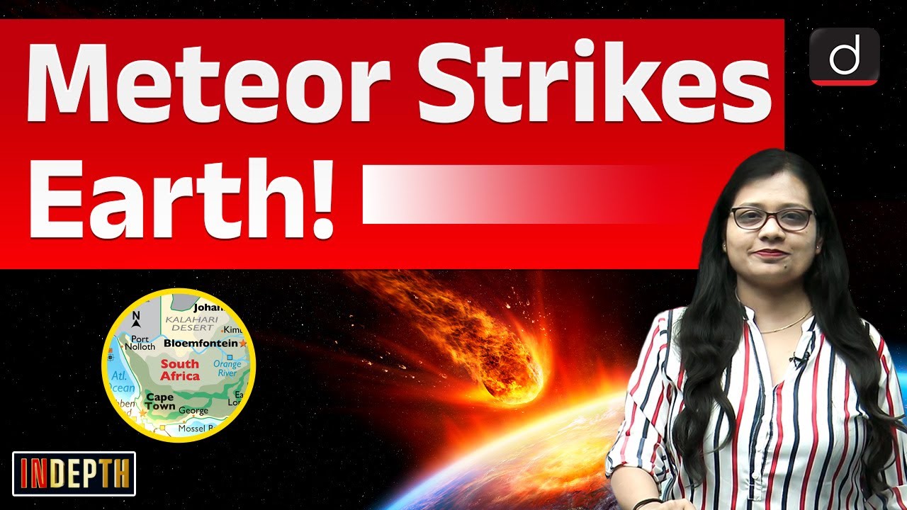Meteor Strike in South Africa | What is Meteor | New Meteorite Discovery | UPSC | Drishti IAS Englis-Watch on Youtube