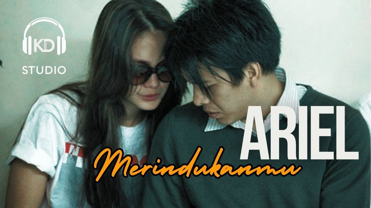 Lagu Baru 2025 ! Ariel - Merindukanmu | Official Lyric Video