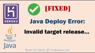 [FIXED] Heroku Java Deploy Maven Error Invalid Target Release...