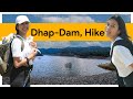 Hiking near kathmandu dhap dam  place near kathmandu  roshani shrestha  dhap dam vlog