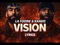 La Fouine Kaaris Vision Lyrics Paroles mp3