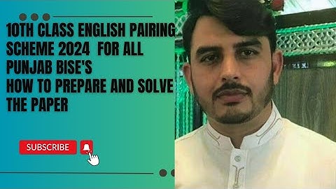 10th class English pairing scheme 2024 for all punjab BISE