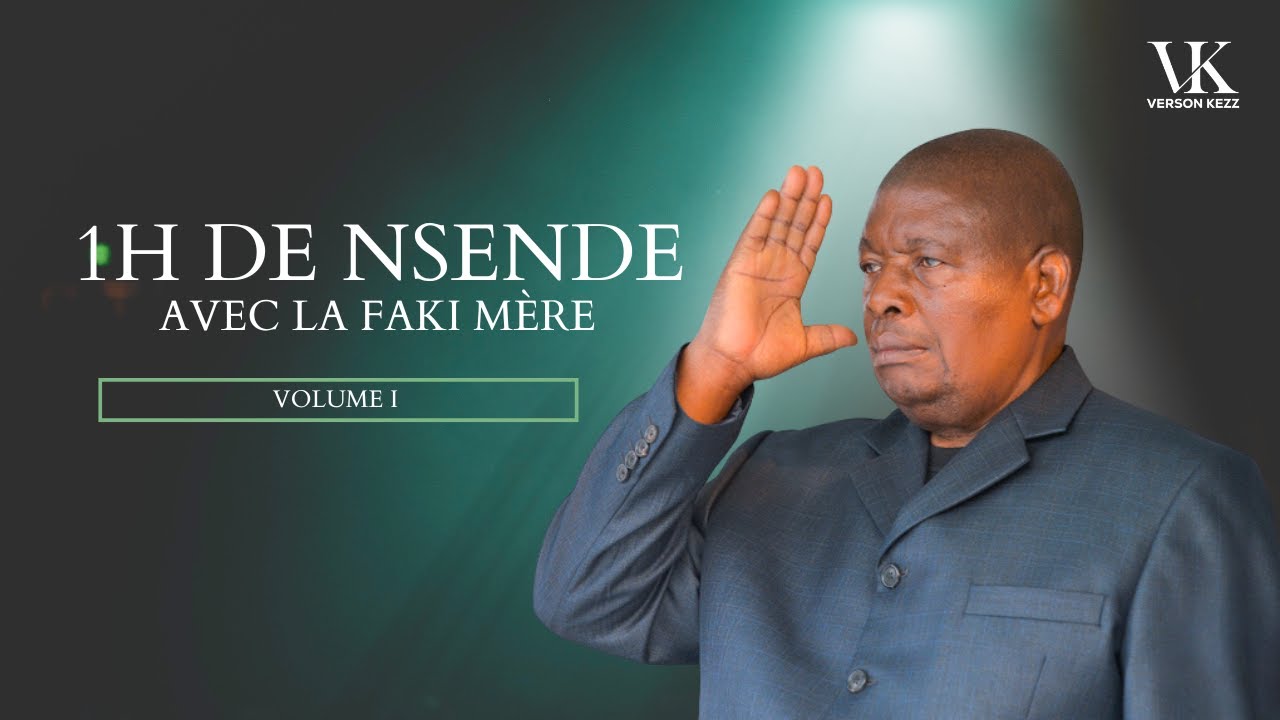 1h de Nsende avec la FAKI Mère