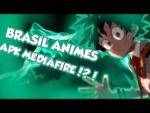 Brasil ANIMES APP pra BAIXAR animes GRATIS!! APK MEDIAFIRE (DIRETO) 