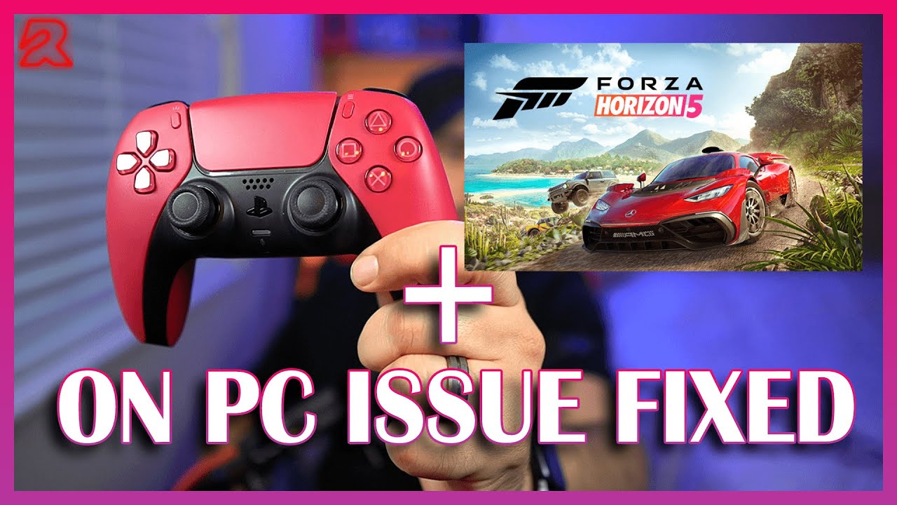 HOW TO FIX PS5 CONTROLER WITH FORZA HORIZON 5 ON PC!!! 